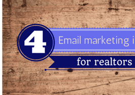 The way to a client's heart: 4 fantastic email marketing ideas for Realtors
