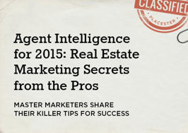 Real estate marketing secrets for 2015 from the experts at Inman Real Estate Connect