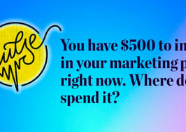 We gave you 500 (pretend) dollars to invest in your marketing plan. Here's where you spent it